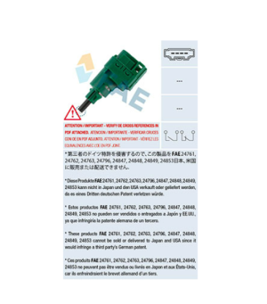  Ключ спирачни светлини  Audi A2, A3, TT, Ford GALAXY, SEAT ALHAMBRA, IBIZA, Inca FAE24762